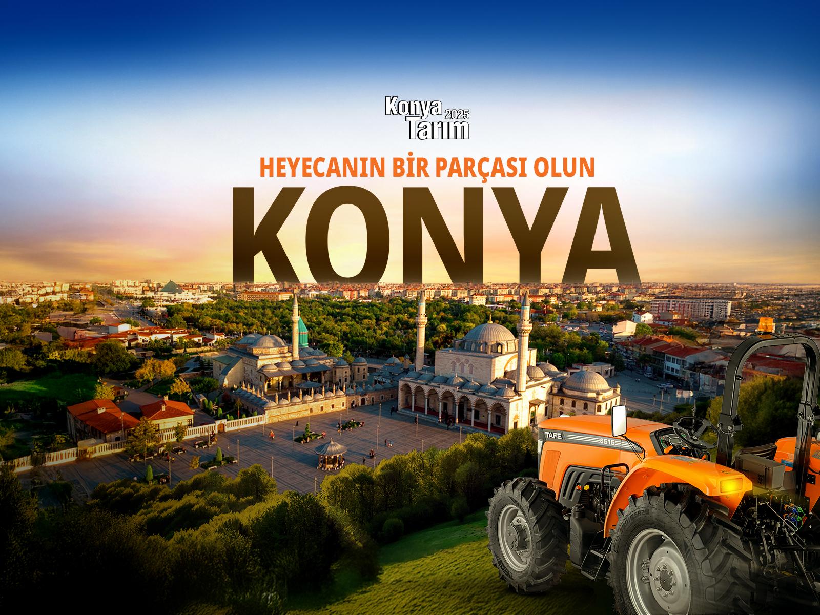 KONYA TARIM FUARI 2025 YOLCULUĞU